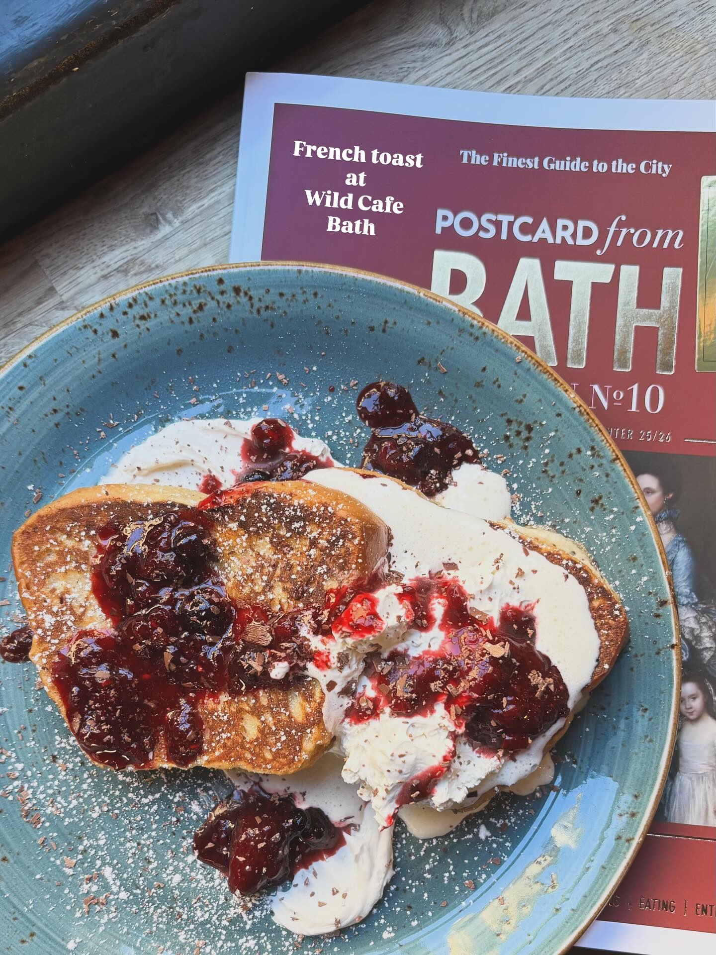 French toast at Wild Cafe